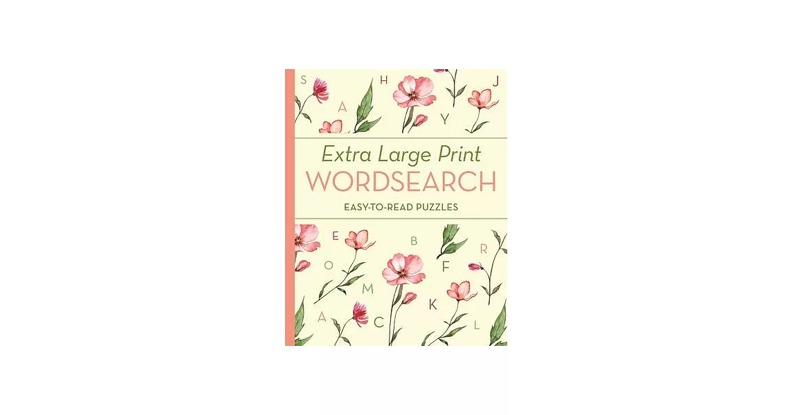 Extra Large Print Wordsearch: Easy-To-Read Puzzles | 拾書所