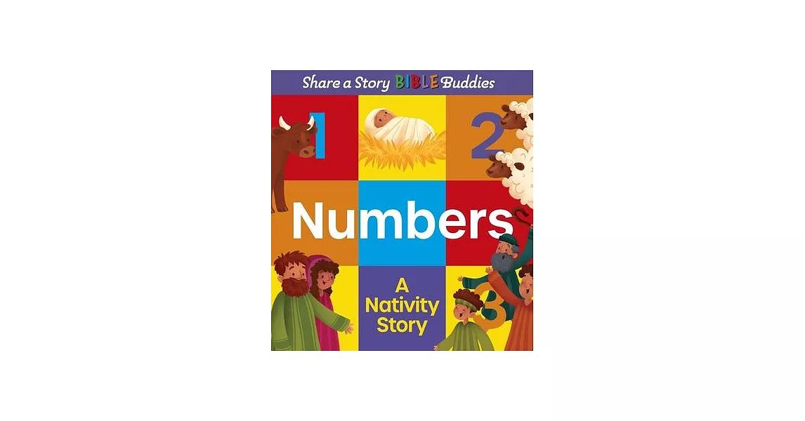 Share a Story Bible Buddies Numbers: A Nativity Story | 拾書所