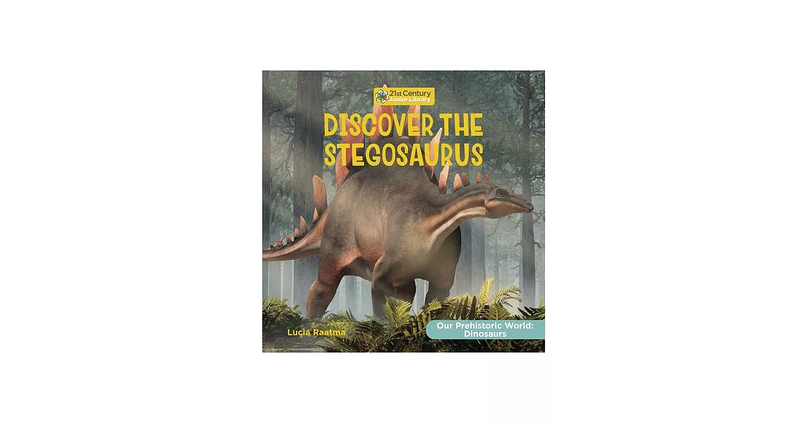 Discover the Stegosaurus | 拾書所