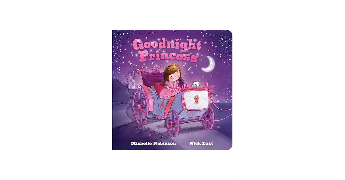 Goodnight Princess: The Perfect Bedtime Book! | 拾書所