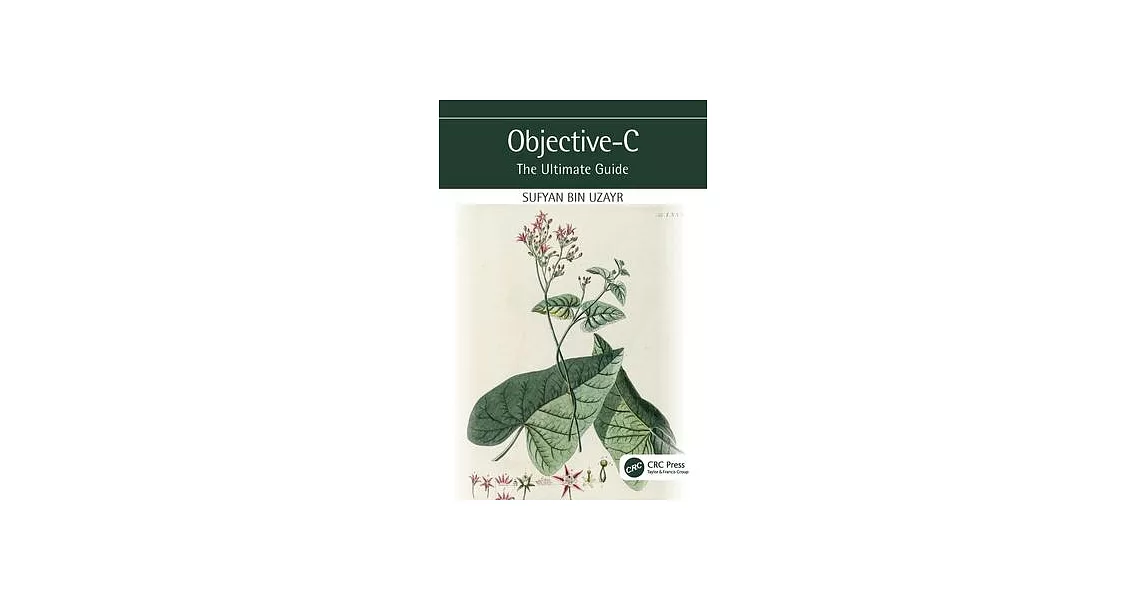 Objective C: The Ultimate Guide | 拾書所