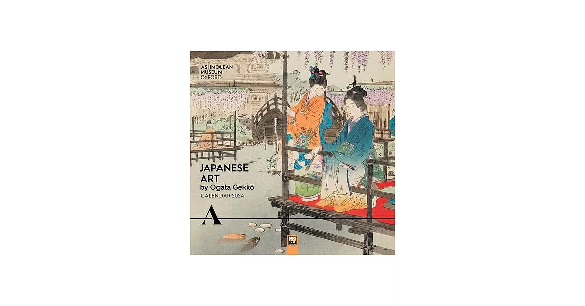 Ashmolean Museum: Japanese Art by Ogata Gekko Wall Calendar 2024 (Art Calendar) | 拾書所