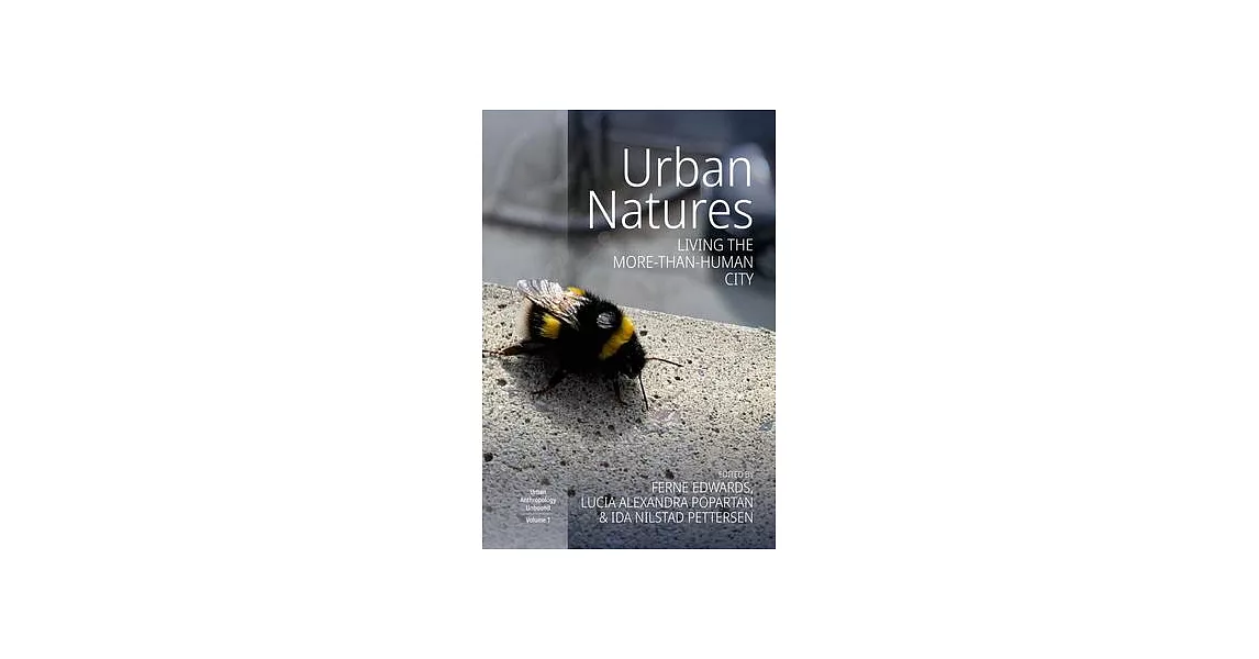 Urban Natures: Living the More-Than-Human City | 拾書所