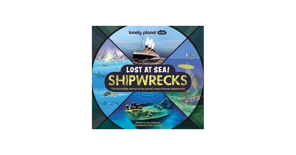 Lonely Planet Kids Lost at Sea! Shipwrecks 1 | 拾書所