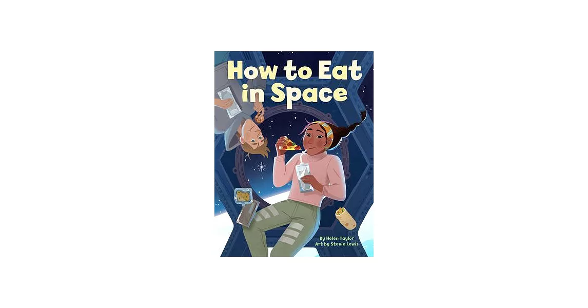 How to Eat in Space | 拾書所