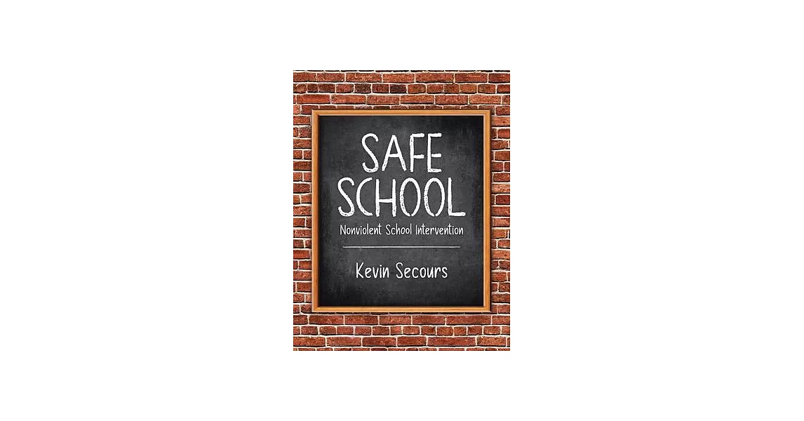 Safe School: Nonviolent School Intervention | 拾書所