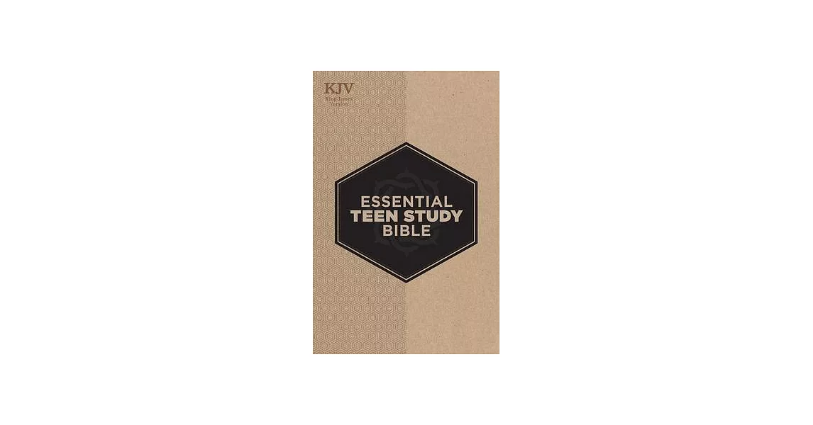 KJV Essential Teen Study Bible, Hardcover | 拾書所