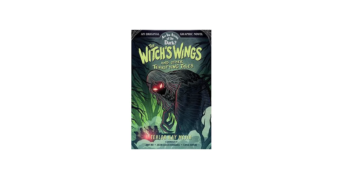 The Witch’s Wings and Other Terrifying Tales (Are You Afraid of the Dark? Graphic Novel #1) | 拾書所