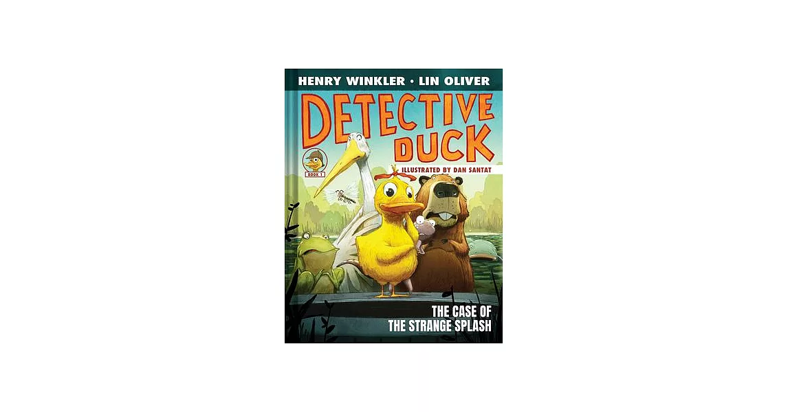 Detective Duck: The Case of the Strange Splash (Detective Duck #1) | 拾書所