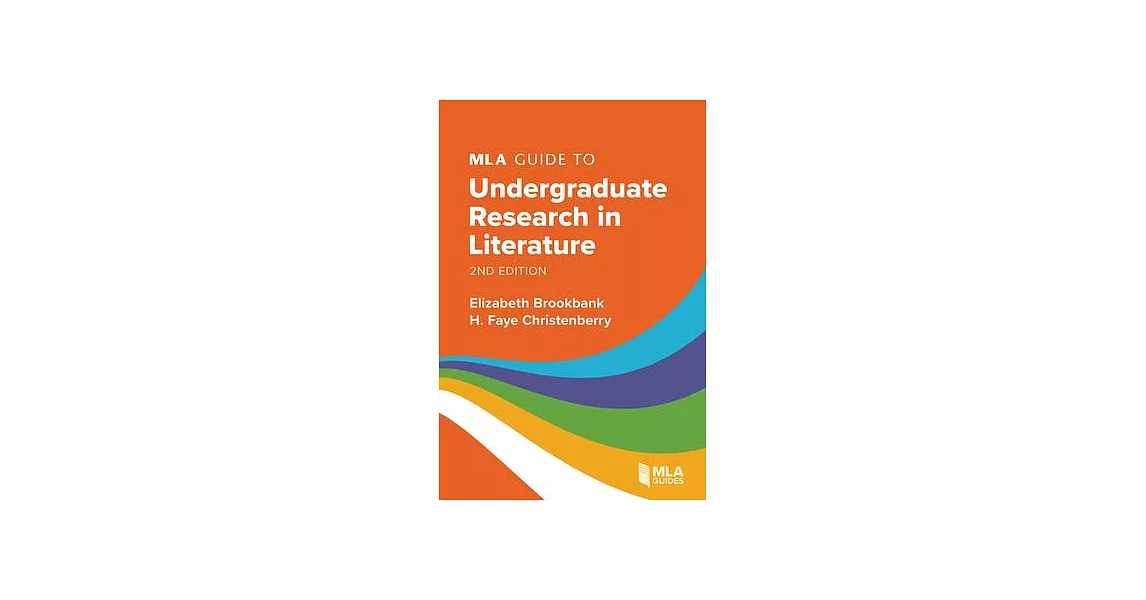 MLA Guide to Undergraduate Research in Literature | 拾書所