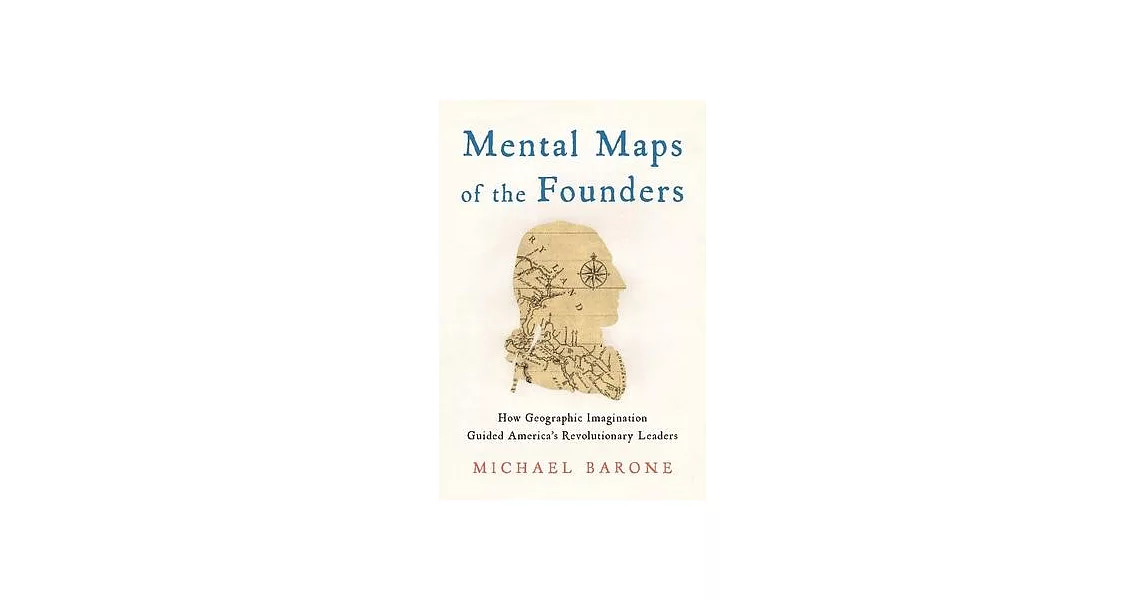 Mental Maps of the Founders | 拾書所