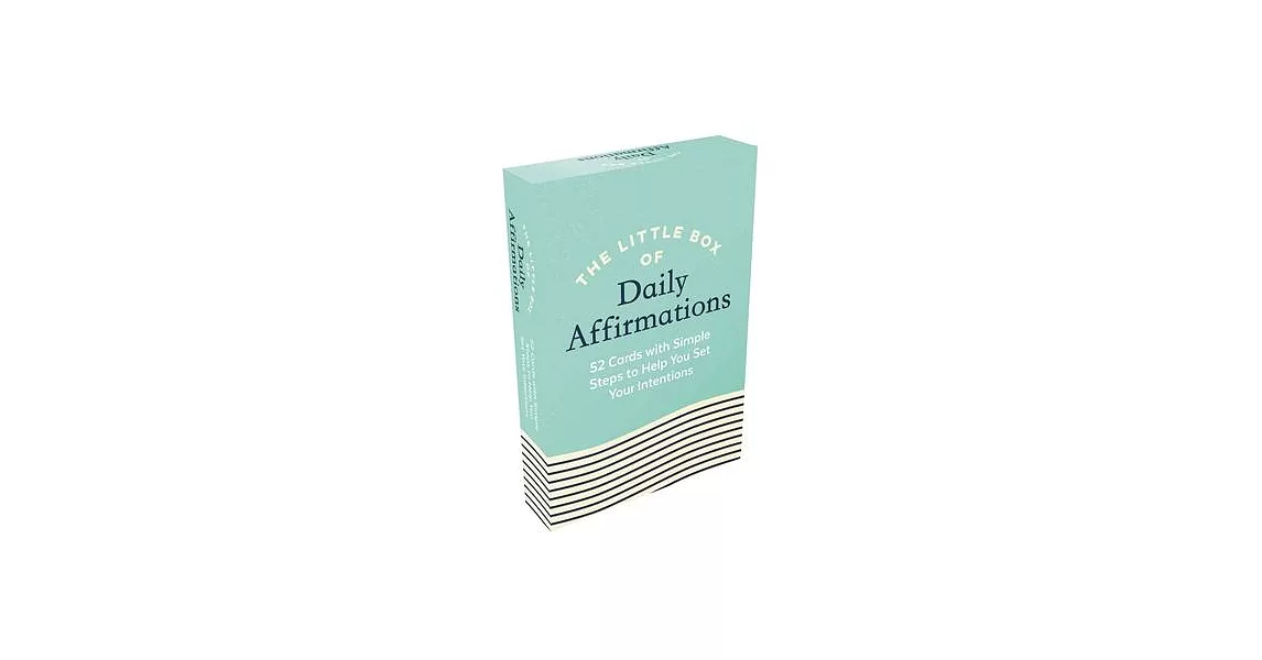 The Little Box of Daily Affirmations: 52 Cards with Simple Steps to Help You Set Your Intentions | 拾書所