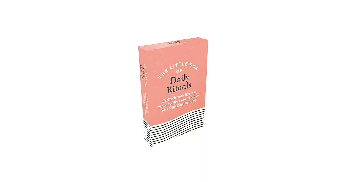 The Little Box of Daily Rituals: 52 Cards with Simple Steps to Help You Improve Your Self-Care Routine | 拾書所