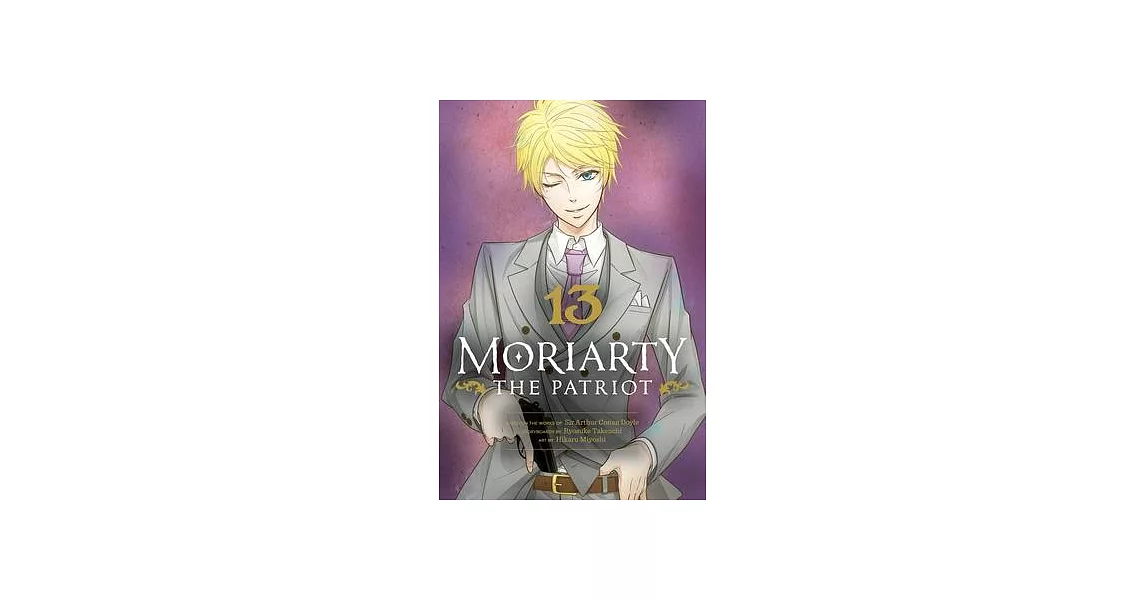 Moriarty the Patriot, Vol. 13 | 拾書所