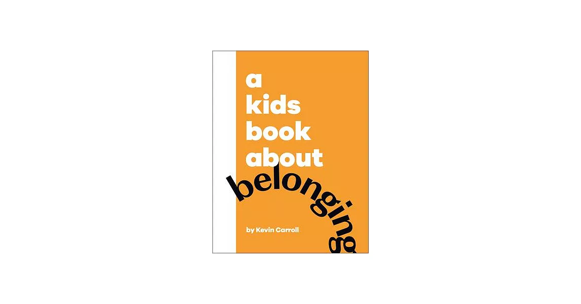 A Kids Book about Belonging | 拾書所