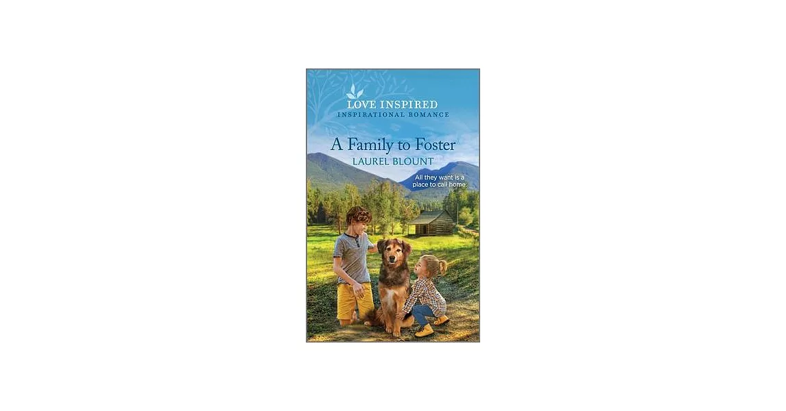 A Family to Foster: An Uplifting Inspirational Romance | 拾書所
