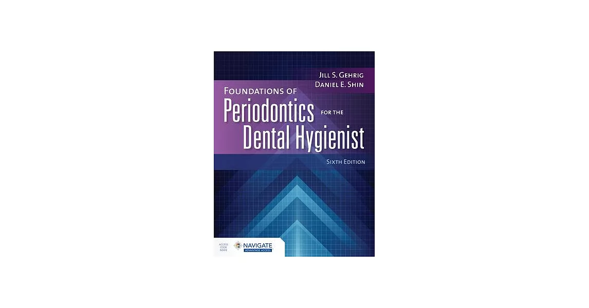 Foundations of Periodontics for the Dental Hygienist with Navigate Advantage Access | 拾書所