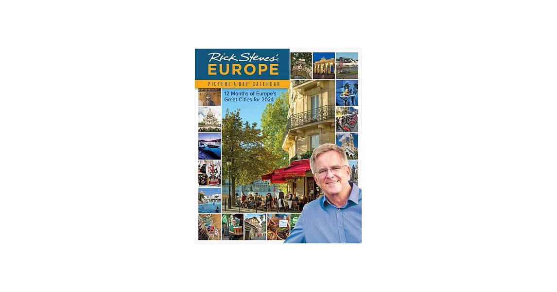 Rick Steves’ Europe Picture-A-Day Wall Calendar 2024 | 拾書所