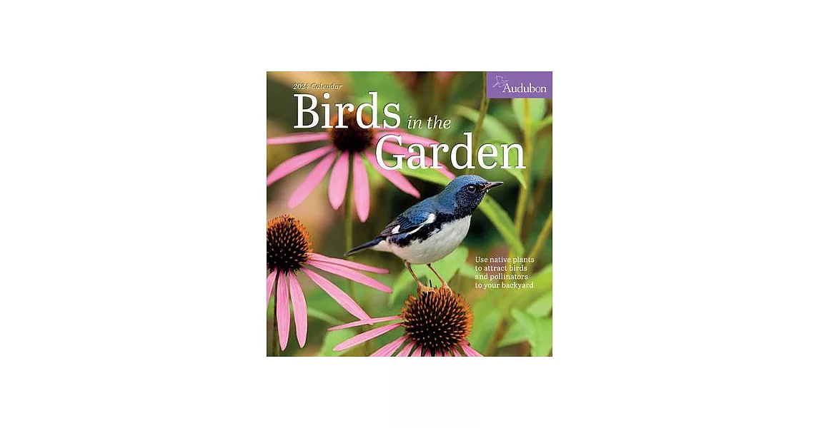 Audubon Birds in the Garden Wall Calendar 2024 | 拾書所