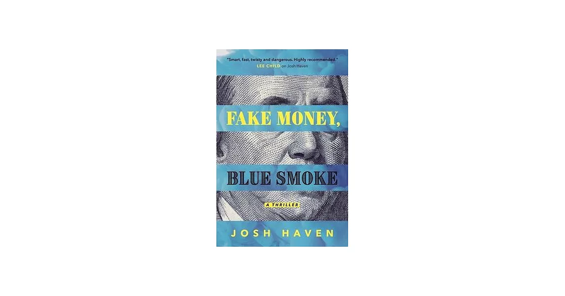 Fake Money, Blue Smoke | 拾書所