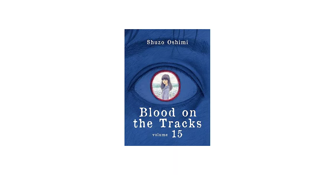 Blood on the Tracks 15 | 拾書所