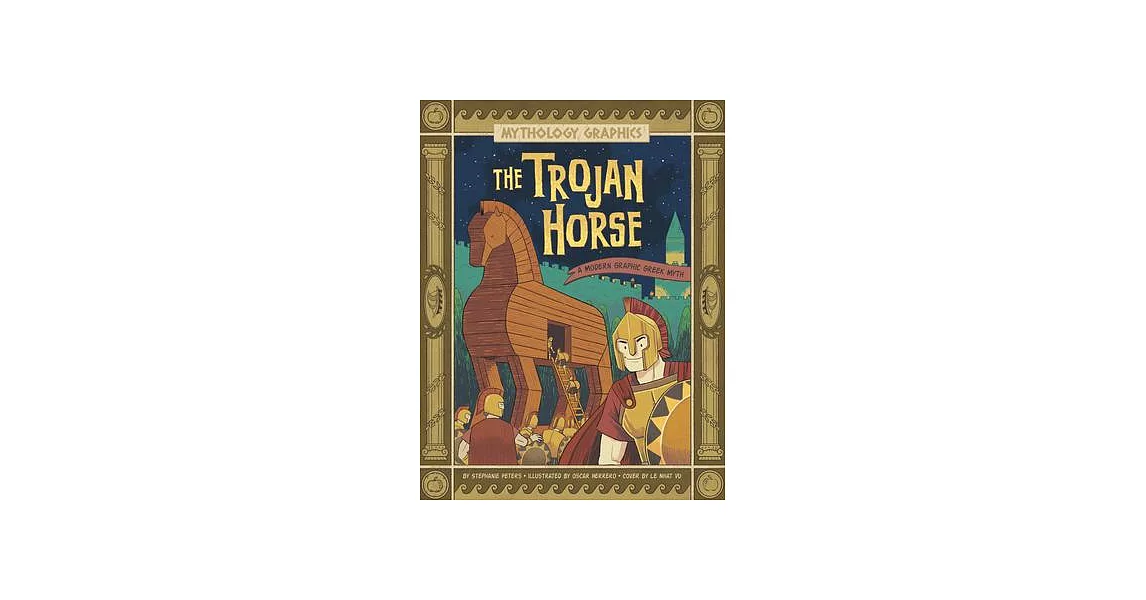 The Trojan Horse: A Modern Graphic Greek Myth | 拾書所