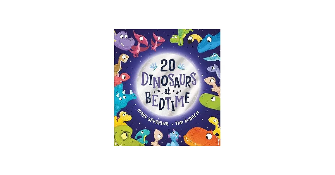 Twenty Dinosaurs at Bedtime | 拾書所