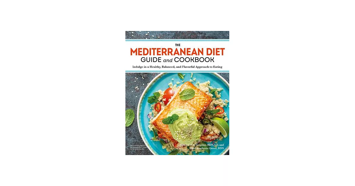 The Mediterranean Diet Guide and Cookbook | 拾書所