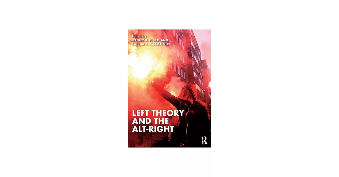 Left Theory and the Alt Right | 拾書所