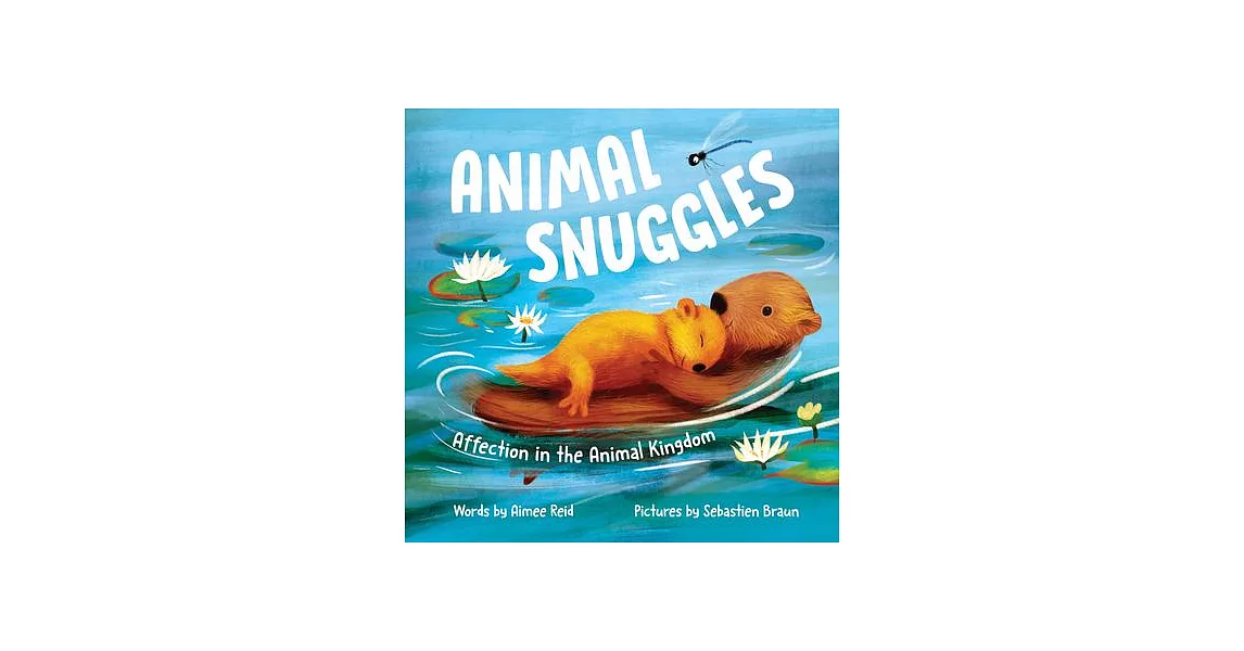 Animal Snuggles: Affection in the Animal Kingdom | 拾書所