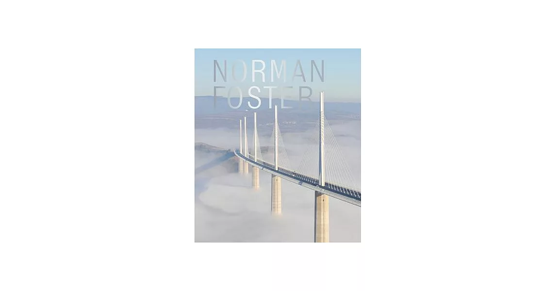 Norman Foster: Sustainable Futures | 拾書所