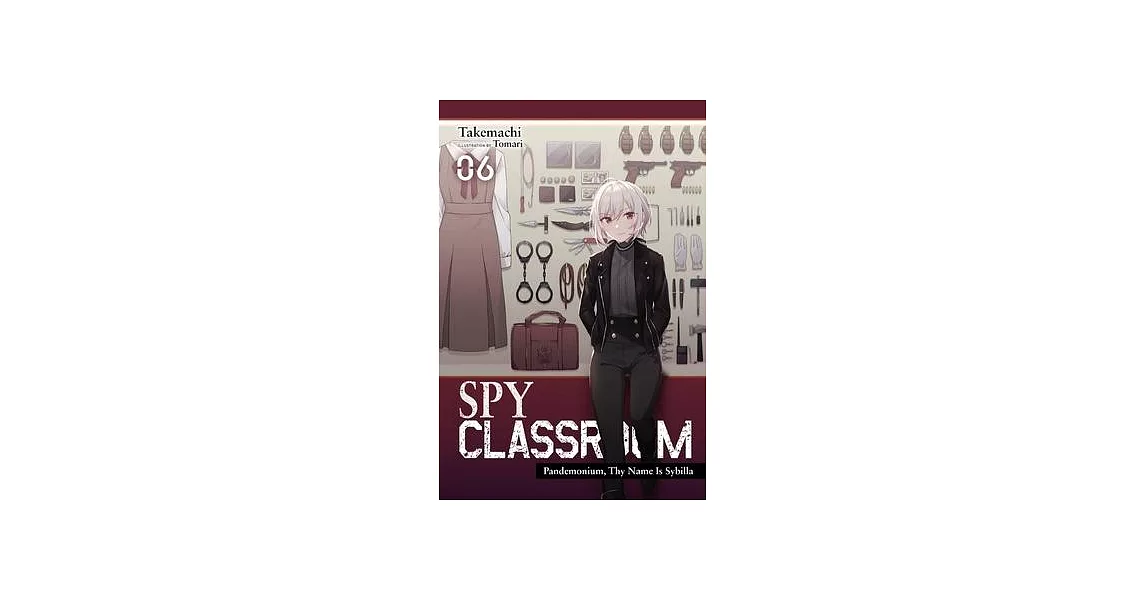 Spy Classroom, Vol. 6 (Light Novel) | 拾書所