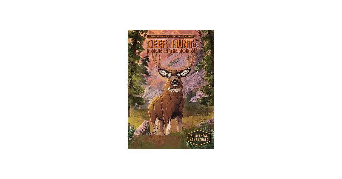 Deer Hunt: Rescue in the Rockies: Rescue in the Rockies | 拾書所