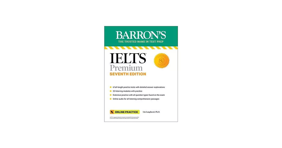 Ielts Premium: 6 Practice Tests + Comprehensive Review + Online Audio, Seventh Edition | 拾書所