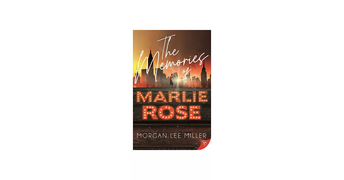 The Memories of Marlie Rose | 拾書所