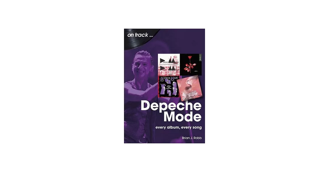 Depeche Mode: Every Album, Every Song | 拾書所