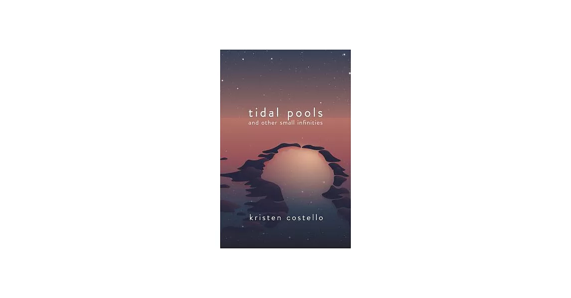 Tidal Pools and Other Small Infinities | 拾書所