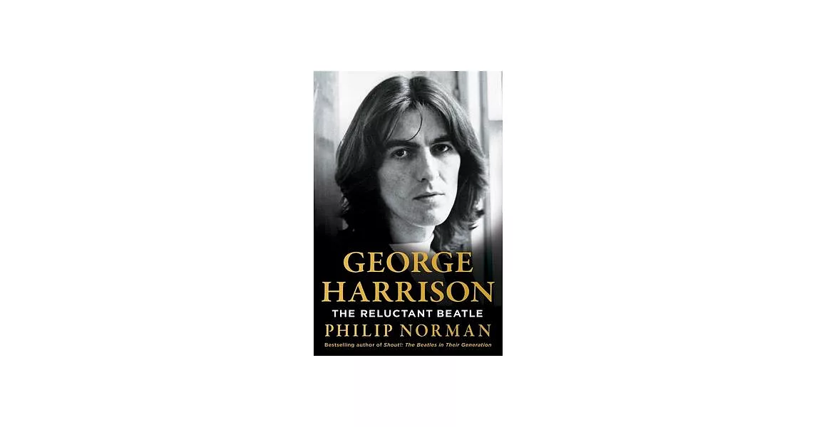 George Harrison: The Reluctant Beatle | 拾書所