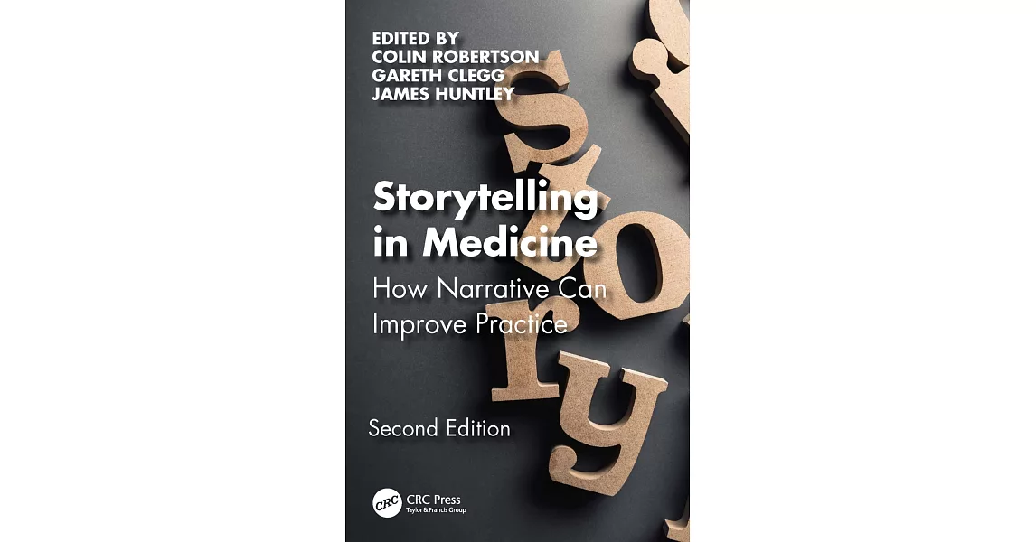 Storytelling in Medicine: How Narrative Can Improve Practice | 拾書所