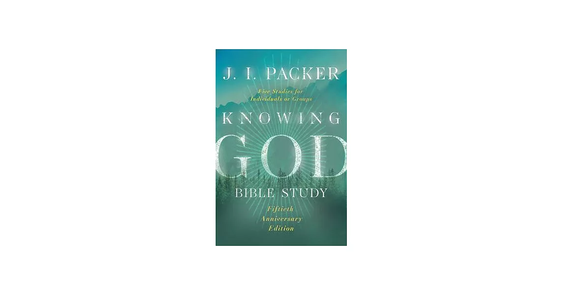 Knowing God Bible Study | 拾書所