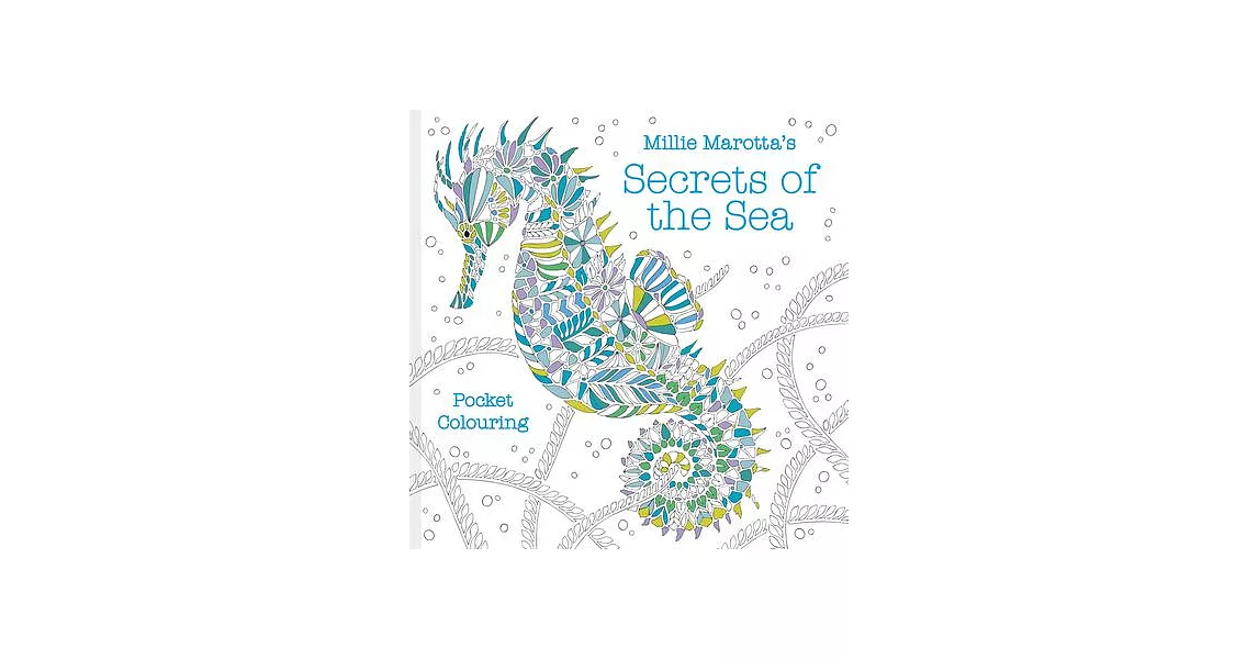 Millie Marotta’s Secrets of the Sea: Pocket Colouring | 拾書所