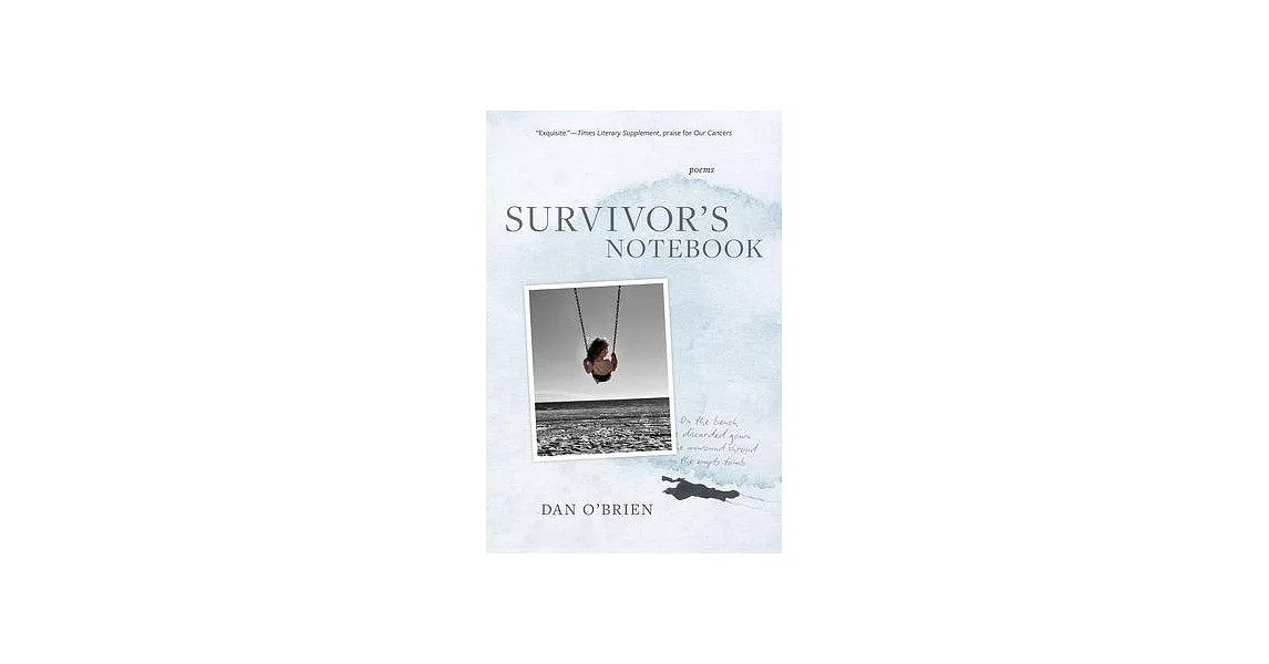Survivor’s Notebook: Poems | 拾書所