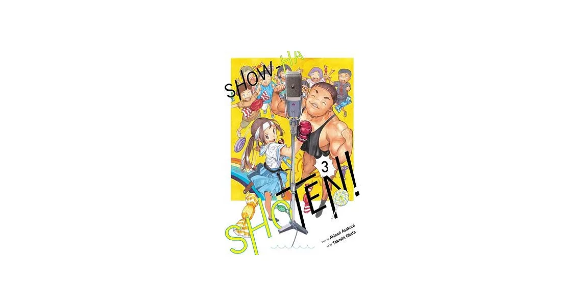 Show-Ha Shoten!, Vol. 3 | 拾書所