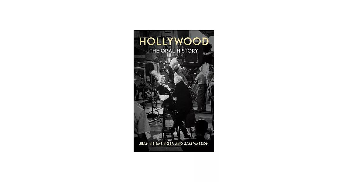 Hollywood: The Oral History | 拾書所