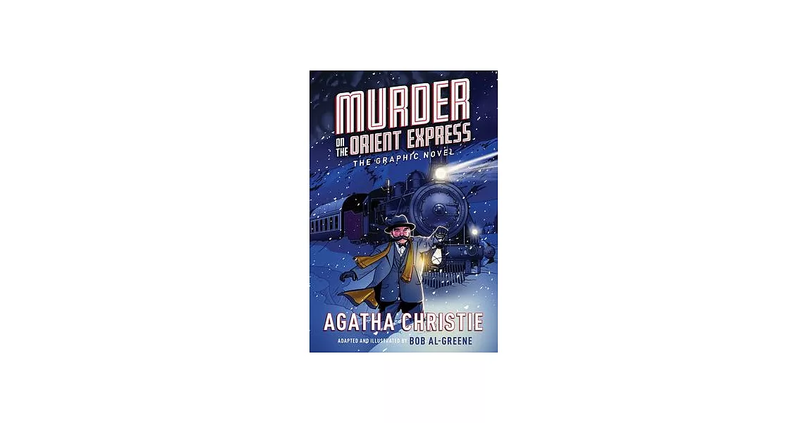 Murder on the Orient Express: A Graphic Novel | 拾書所