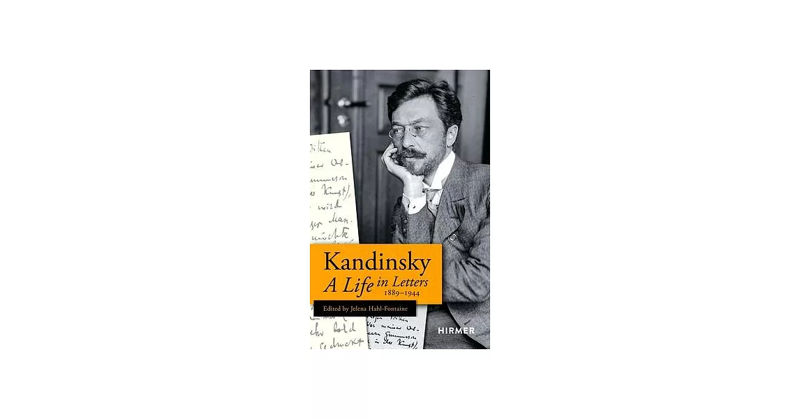 Wassily Kandinsky: A Life in Letters | 拾書所