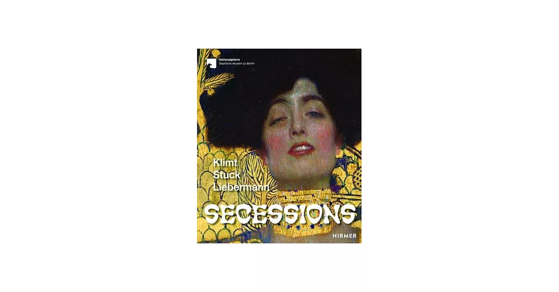 Secessions: Klimt Bis Liebermann | 拾書所