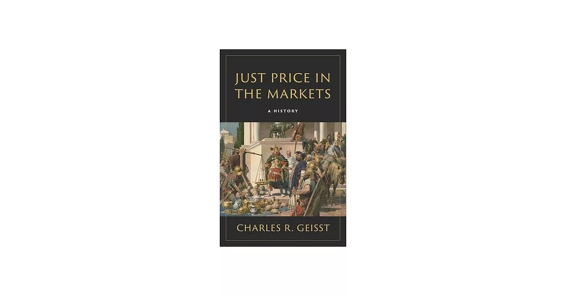 Just Price in the Markets: A History | 拾書所