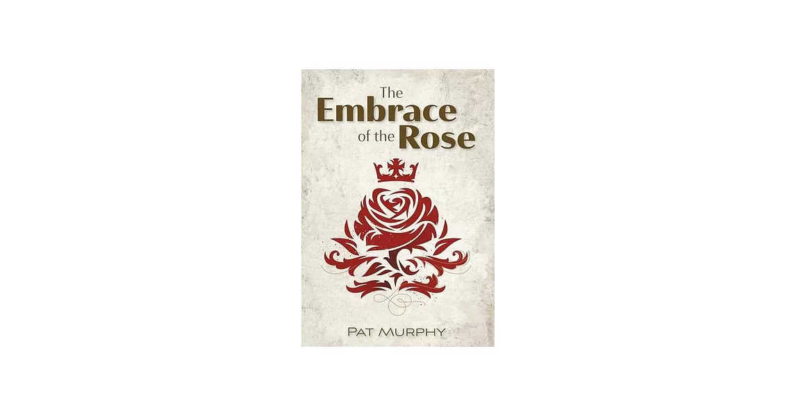 Embrace of the Rose | 拾書所