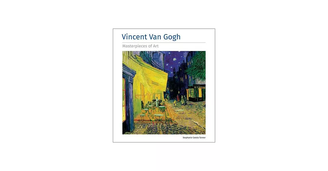 Vincent Van Gogh Masterpieces of Art | 拾書所